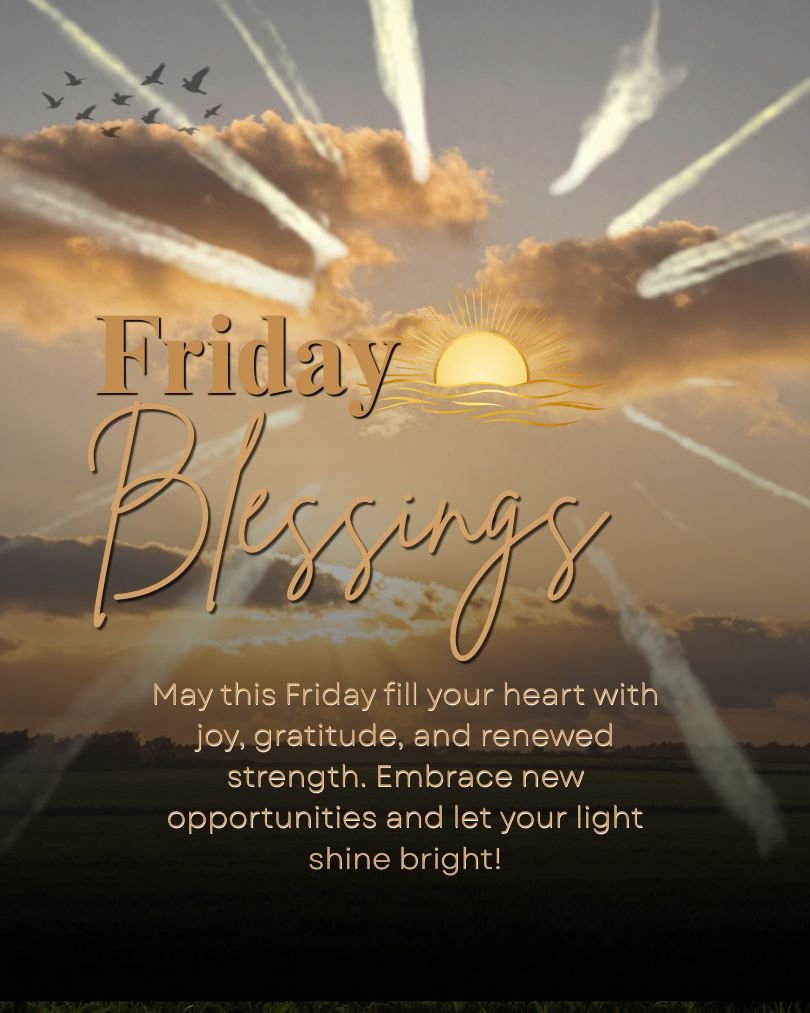 Friday Blessings