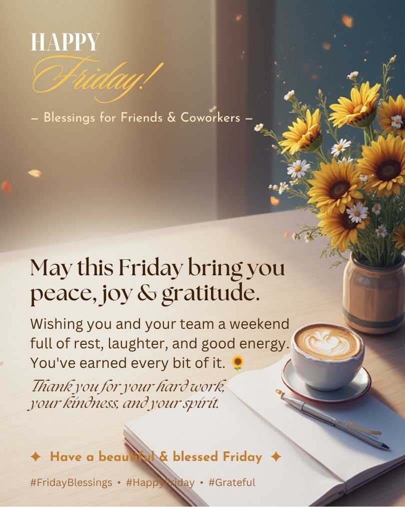 Friday Blessings for Coworkers