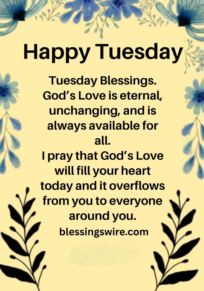 Happy Tuesday Blessings