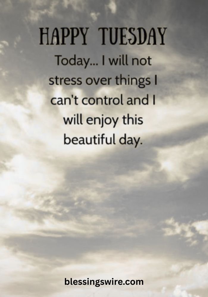 Inspiring Tuesday Messages