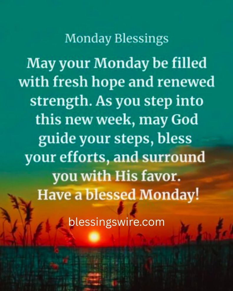 Monday Blessings Quotes and Images