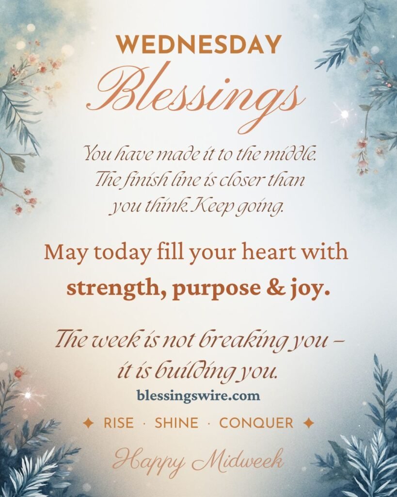 Positive & Motivational Wednesday Blessings