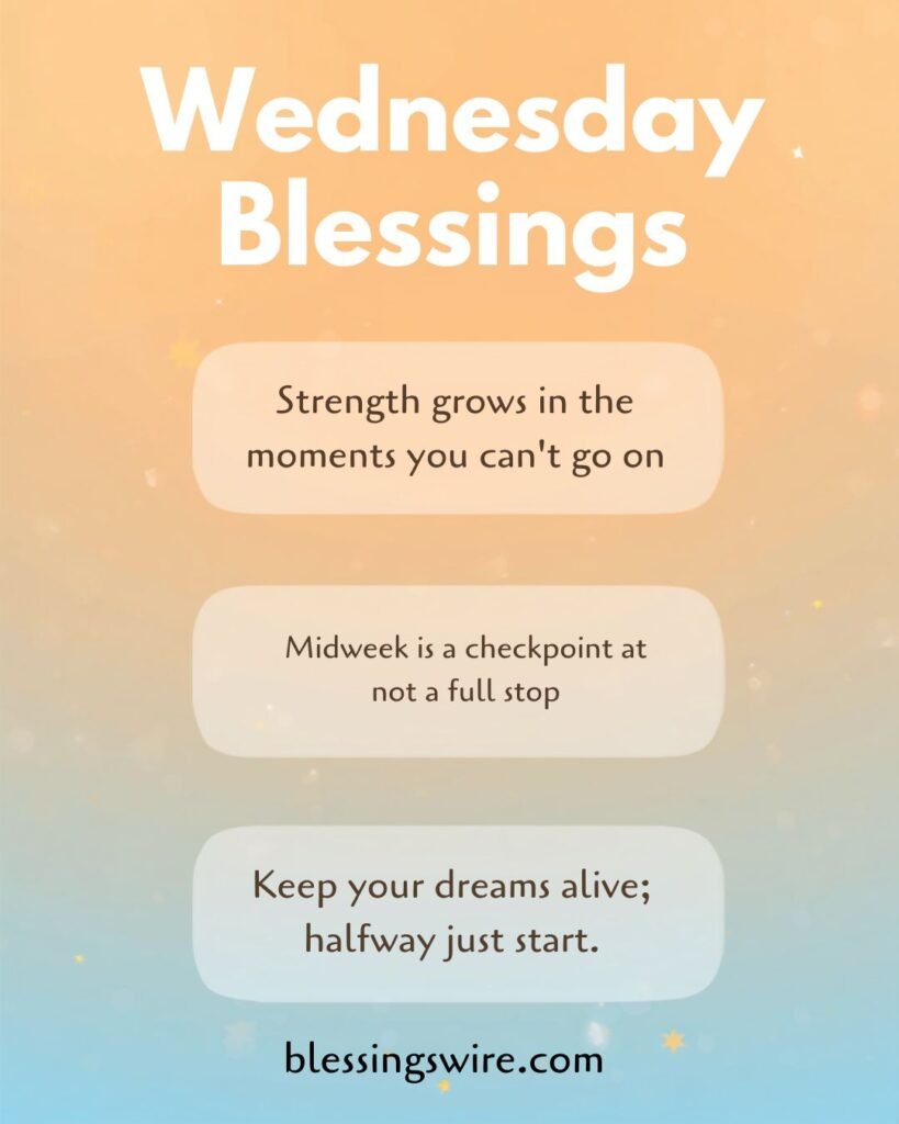 Short Wednesday Blessings & Quotes