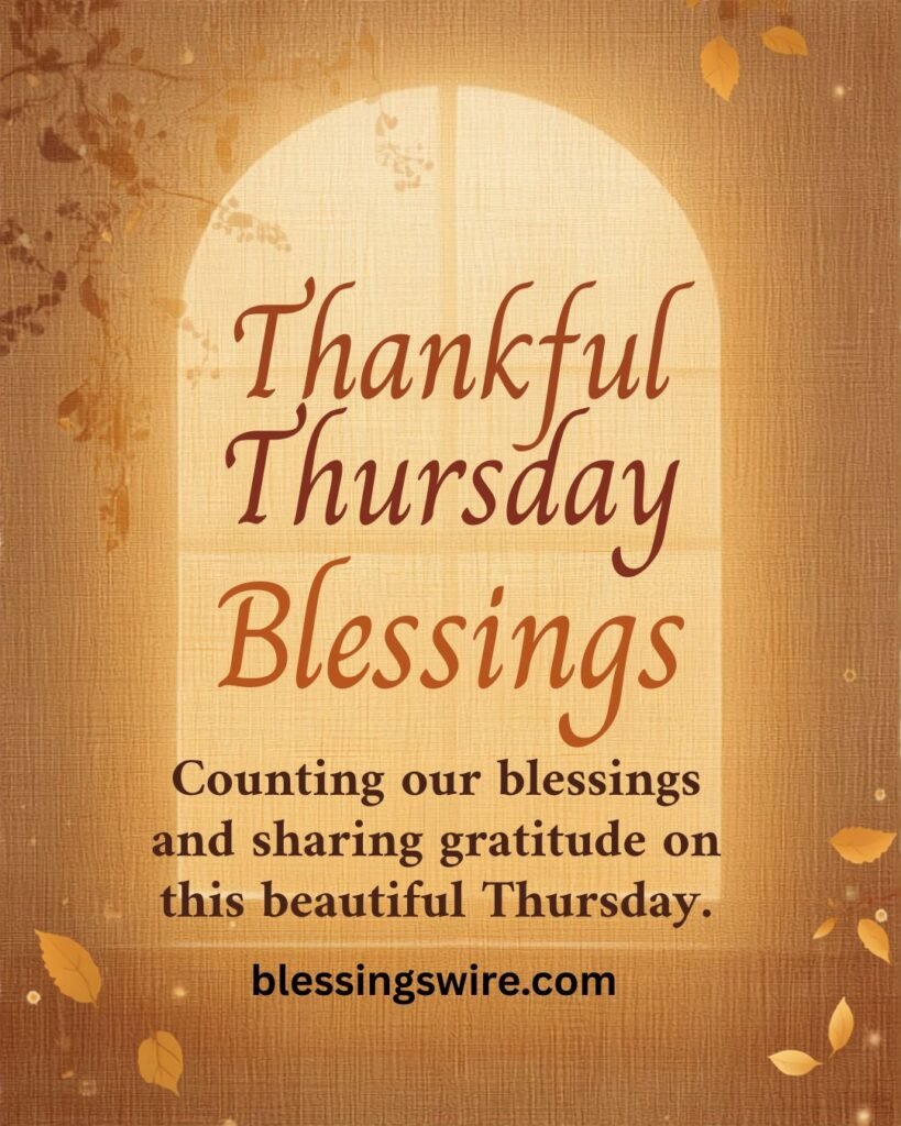Thankful Thursday Blessings
